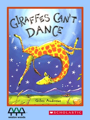 Giraffes Can't Dance - NC Kids Digital Library - OverDrive